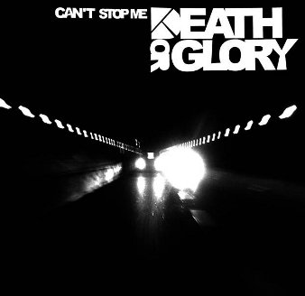 Death or glory: Can\'t stop me LP